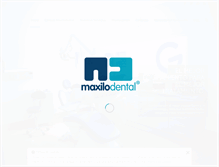 Tablet Screenshot of maxilodental.com
